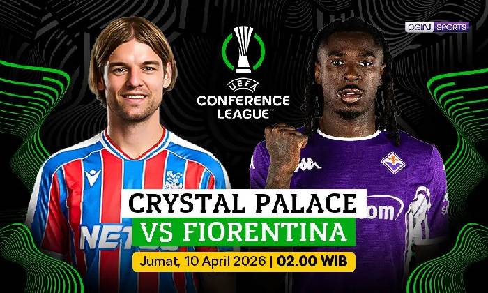 Nhận định, soi kèo Crystal Palace vs Fiorentina, 2h00 ngày 10/4: Cáo già C3