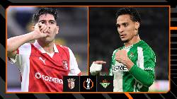 Nhận định, soi kèo Braga vs Real Betis, 23h45 ngày 8/4: Điểm tựa Municipal