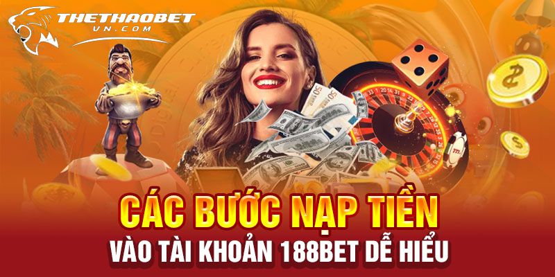 nạp tiền 188bet-thethaobetvn